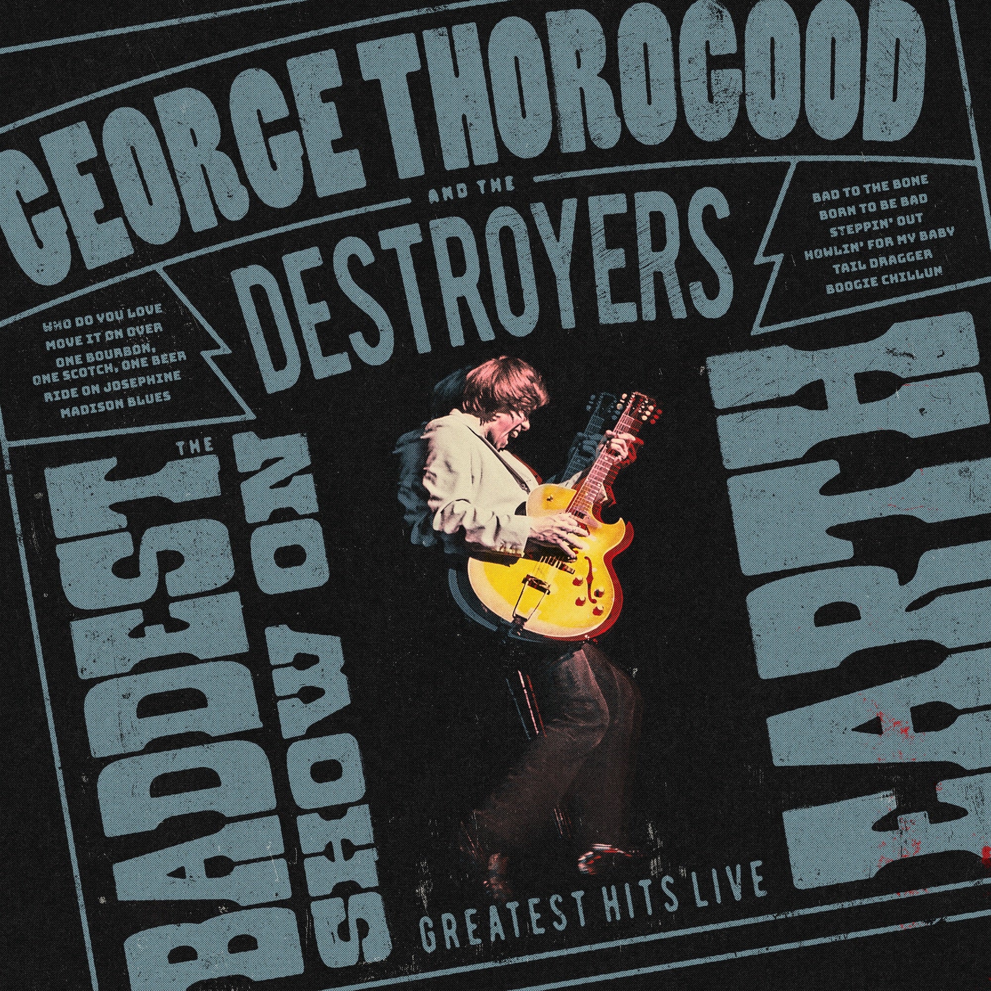 The Baddest Show On Earth: Greatest Hits Live